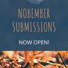 November Submissions Now OPEN