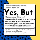 I'm putting a zine together about good shit that happened in people's lives this year. Looking for people to send me postcards about it, and I compile them all into a zine and send back copies of the zine to everyone. DEADLINE: DECEMBER 6th